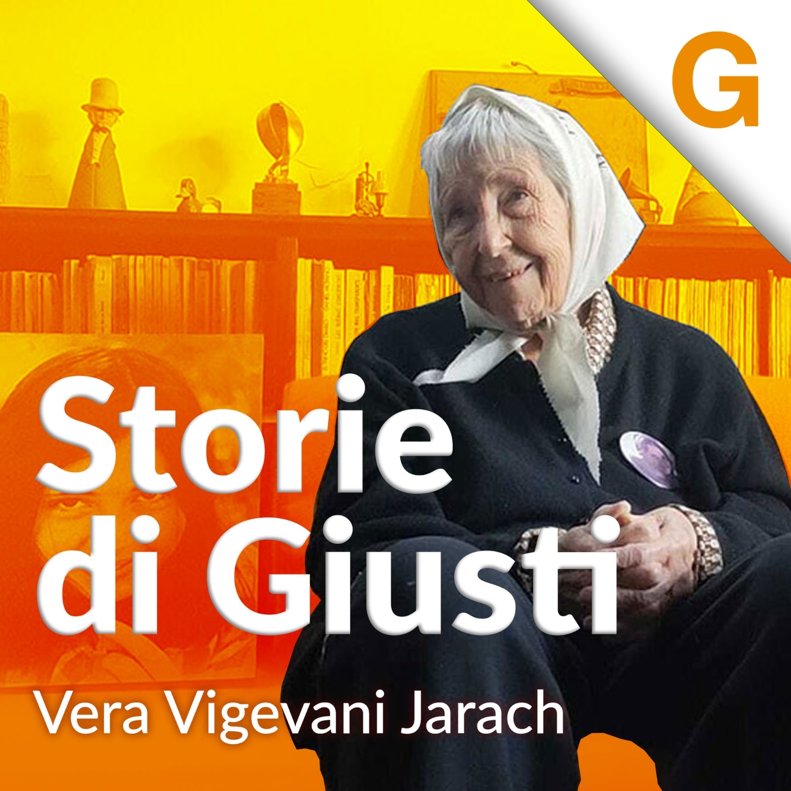 Storie di Giusti - S3 E4: Vera Vigevani Jarach