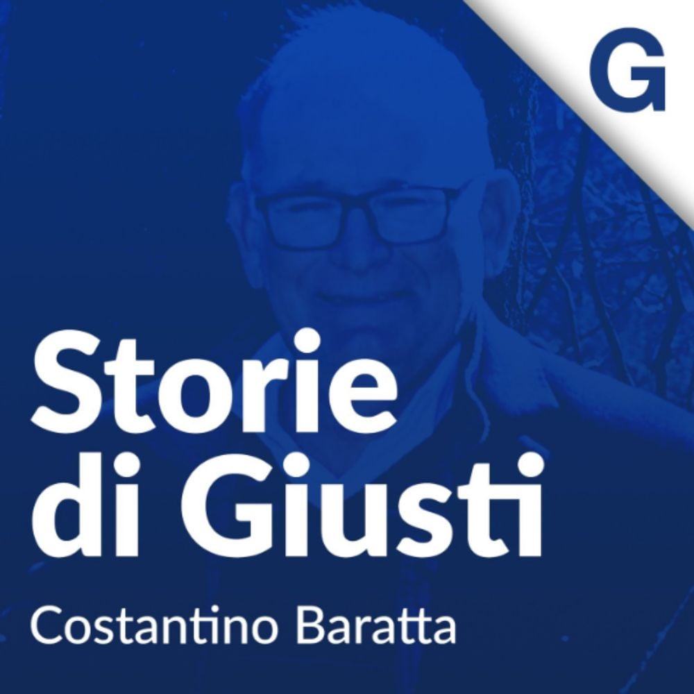 Storie di Giusti - S2 E4: Costantino Baratta